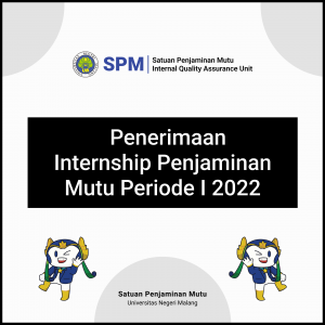 Penerimaan Internship Penjaminan Mutu Periode I 2022